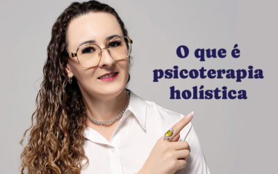 O que é psicoterapia holística e como ela funciona?